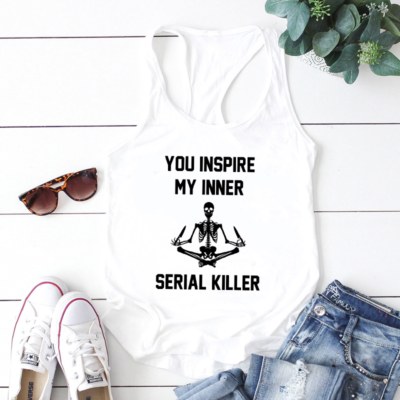 Haut de Yoga sans manches pour femme, haut humoristique, en forme de squelette, avec motif de méditation, mon inspiration intérieure, tueur en série: L / white-black text