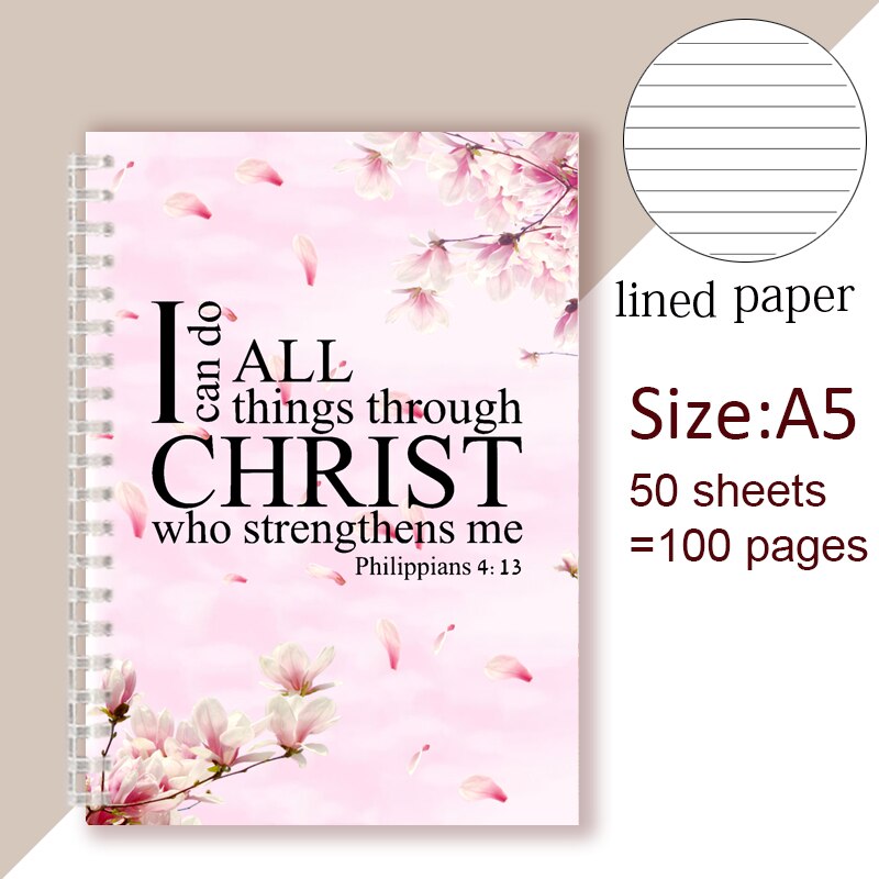 Philippians 4:13 Quote - I Can Do All Things Through Christ Who Strength Me - Spiral Notebook Christian Bible Note Book Faith: 9