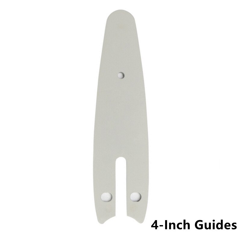 4/6 inch Chain Guide Electric Chainsaw Chains and Guide Used For Logging And Pruning Lithium electric saw universal: 4-Inch Guides