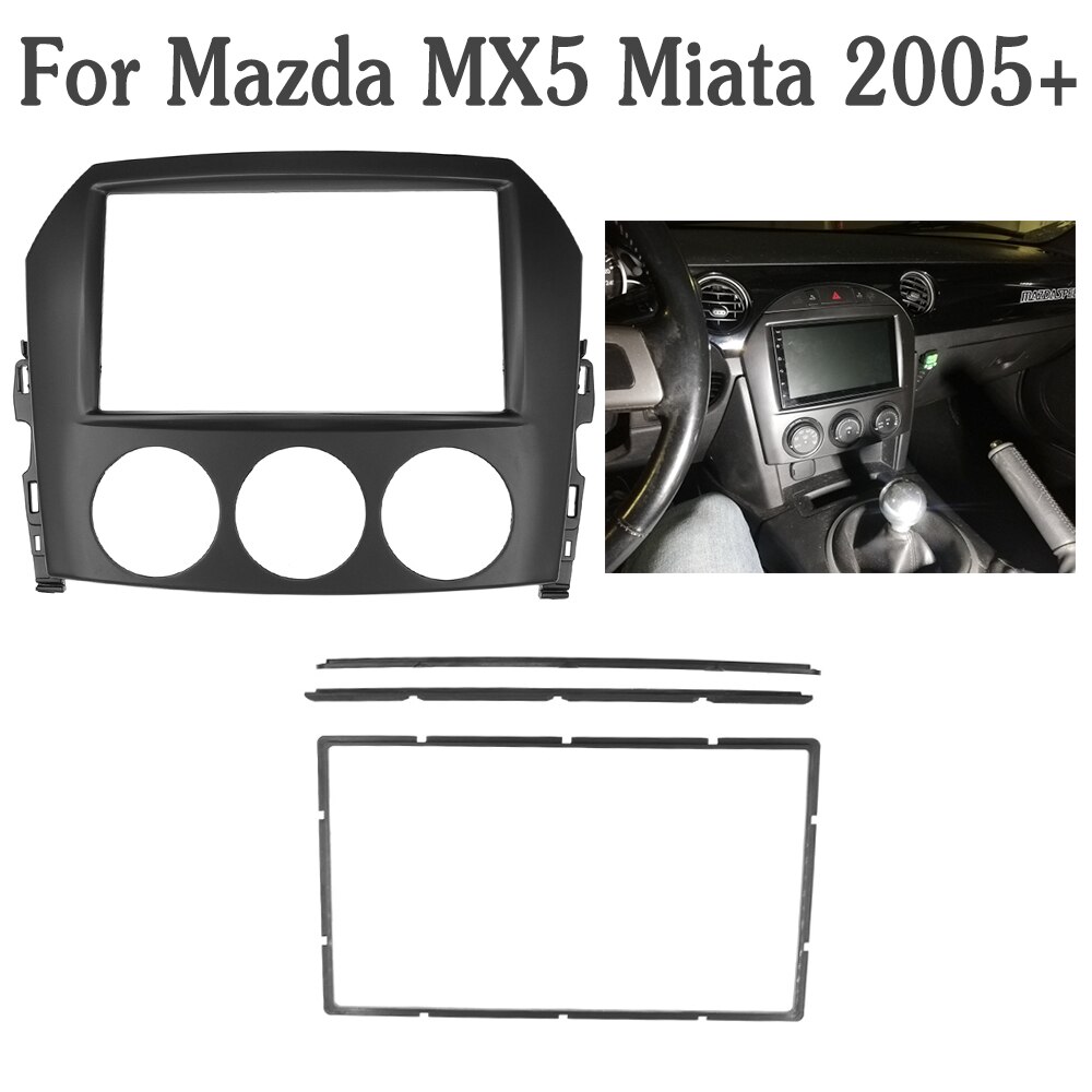 2 Din Car Audio Frame Voor Mazda MX-5 MX5 Miata 2005 + Dash Kit Stereo Adapter Cd Trim Panel Dvd kit Fascia Facia