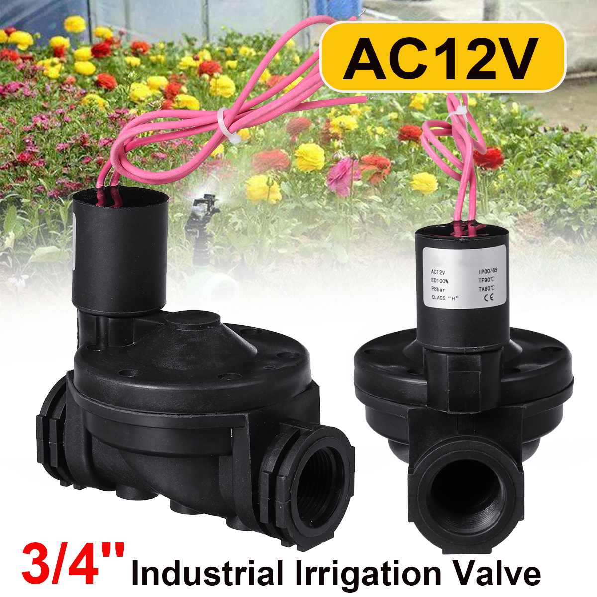 3/4" Industrial Irrigation Valve 12V/24V AC Solenoid Valve Agriculture Irrigation Plumbing Garden Controller Yard Water Timer: 12V 3 Quater Inch
