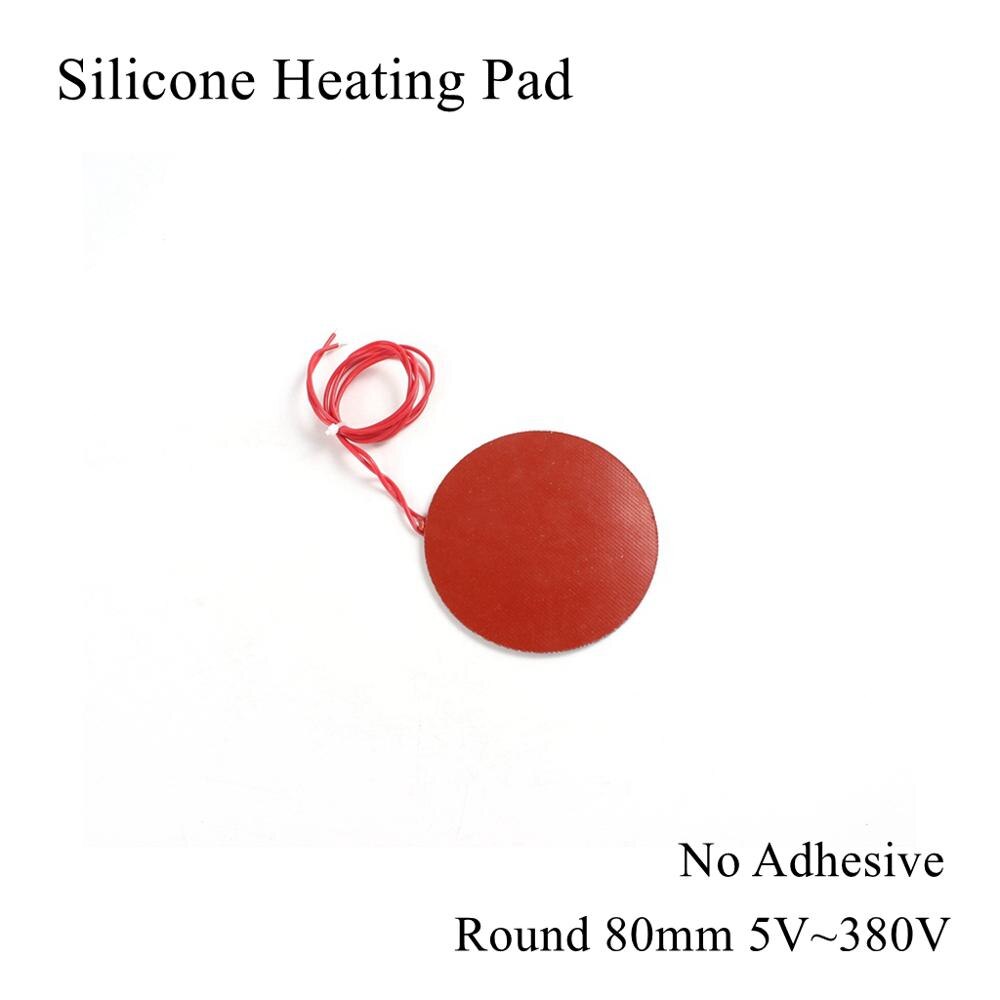 Round 80mm 5V 12V 24V 36V 48V 110V 220V 380V Silicone Heating Pad Rubber Heat Mat Heated Bed Plate Flexible Waterproof 3D Print