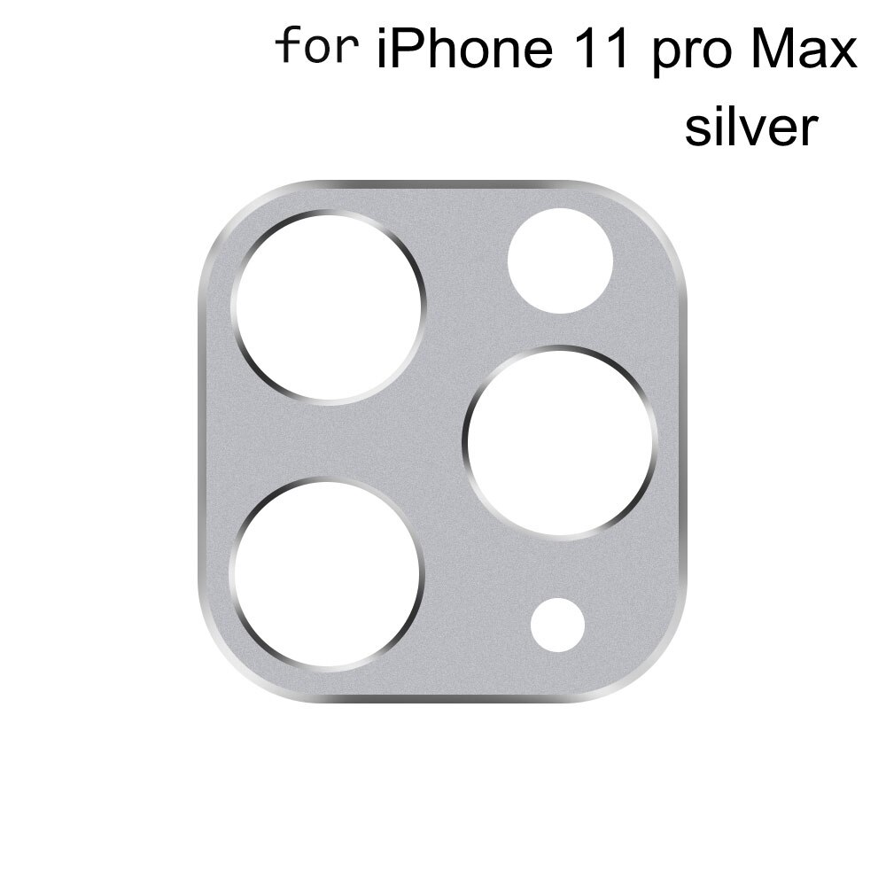 Volle Abdeckung Kamera Objektiv Metall Ring Protector für iPhone 11 Pro/11 Pro/11 Zurück Kamera Objektiv Schutzhülle fall telefon zurück protector: silver11 pro max