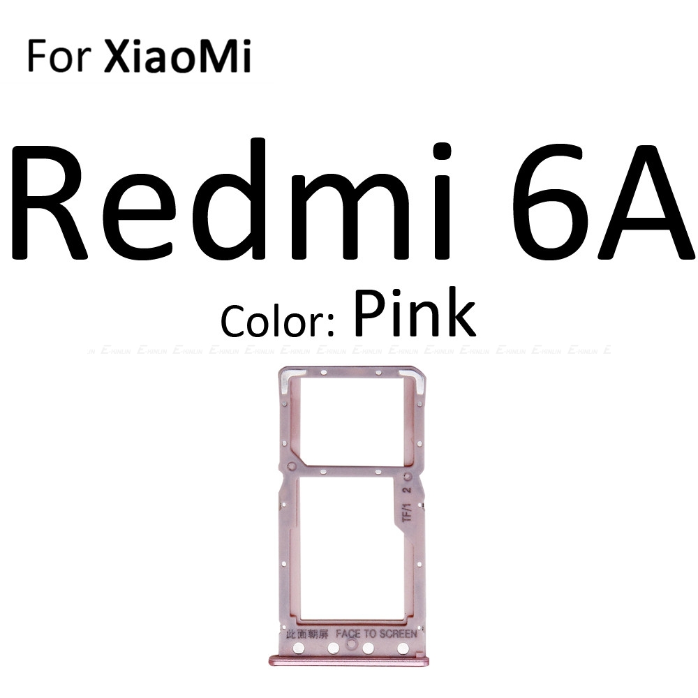 Carte Sim prise fente plateau lecteur support connecteur Micro SD adaptateur conteneur pour XiaoMi Redmi S2 7A 6A pièces de rechange: For Redmi 6A Pink