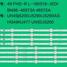 LED backlight strip for UN49j5200 UN49J5290 UN49J5290AG HG49NJ477 UN50J5200 49 FHD-R L-180319-JEDI BN96-46573A 46572A