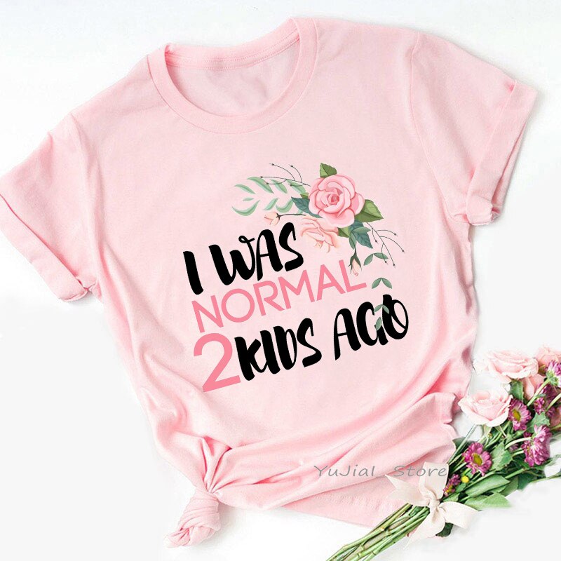 Super Mom T Shirts Women Clothes I Was Normal 2 Kids Ago Graphic Tshirt Femme Mother&#39;S Day Female T-Shirt Streetwear: XL / Y0010846F