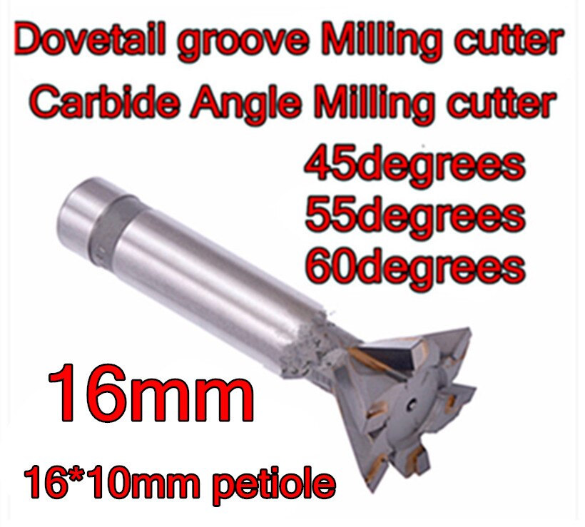 16mm*45-55-60 degrees 4F carbide Angle Milling cutter Dovetail groove Milling cutter Processing copper aluminum cast iron, etc
