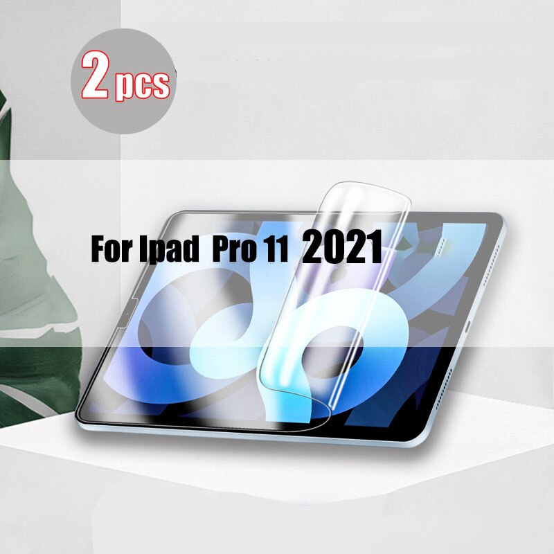 2 sztuk hydrożel Film dla Ipad Pro 11 12.9 2021 10.2 10.5 ekran Protector dla Ipad Air Mini 6 5 4 2 3 9 8th 7th Gen 2020 bez szkła: For Pro 11 2021
