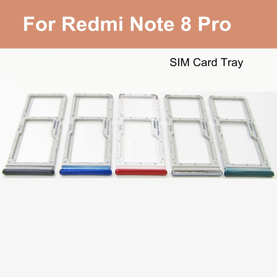For Xiaomi Redmi Note 8 Pro Sim Card Tray Slot Holder Replacement Parts for Redmi note8 pro Sim Card