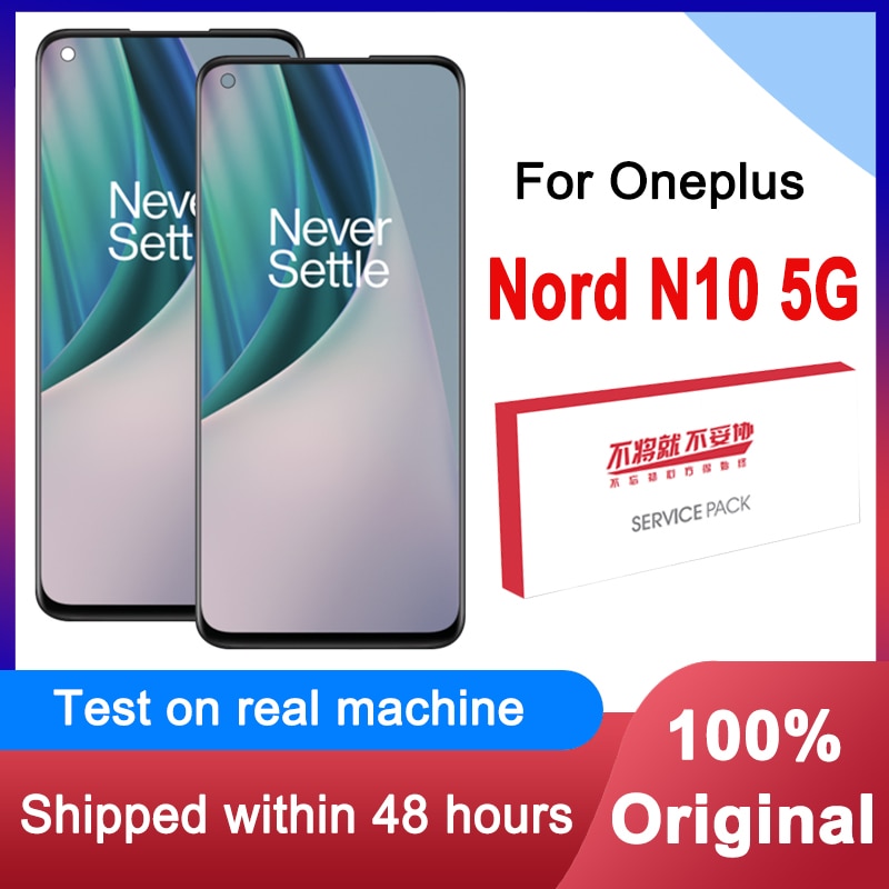 100% getestet 6.49 &#39;&#39;IPS LCD Für OnePlus Nord N10 5G LCD Anzeige berühren Bildschirm Digitizer Montage Für OnePlus nord N10 Sein2029 Modell