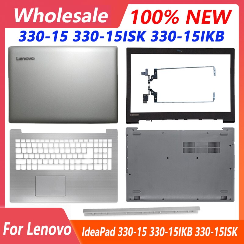 NEUE fallen Für Lenovo IdeaPad 330-15 330-15IKB 330-15ISK 330-15IGM Laptop Lcd zurück Startseite/Vorderseite Lünette/Palmrest/Unterseite Fall/Scharniere