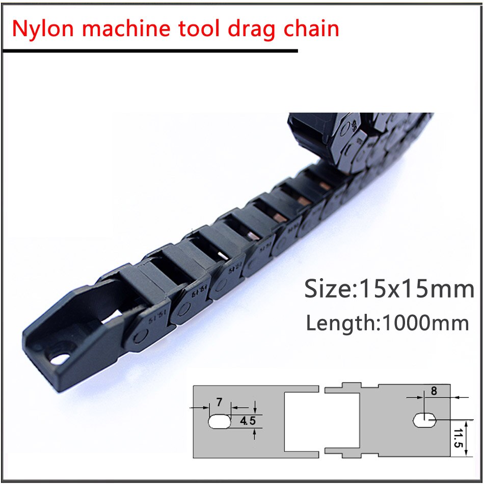 Connecteurs d'extrémité de chaîne de câble en Nylon pour machine à graver CNC, 10x10 10x20 15x20 15x30 15x40mm L1000mm: 15x15mm L1000mm
