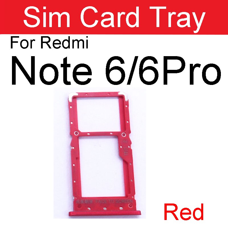 Sim Card Tray Adapter For Xiaomi Redmi Note 6 6A Pro Sim Card Holder Slot Replacement Repair Parts: RM Note 6 6Pro-Red
