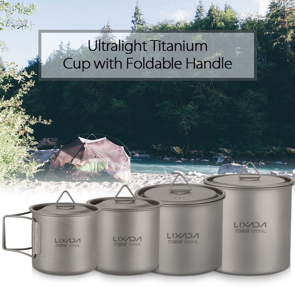 Lixada Camping Becher Ultraleicht Titan Tasse draussen Tragbare Picknick Wasser Tasse mit Faltbare Griff 300ml / 350ml / 550ml / 650ml