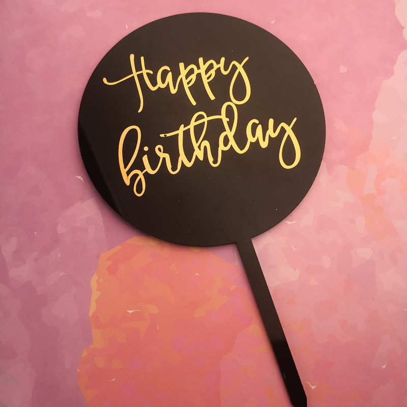 Rotondo Felice Torta Di Compleanno topper Stampa A Caldo Acrilico Lettera Superiore Della Torta di Bandiera Decorazione per il Ragazzo Della Ragazza Di Compleanno Rifornimenti Del Partito G: nero