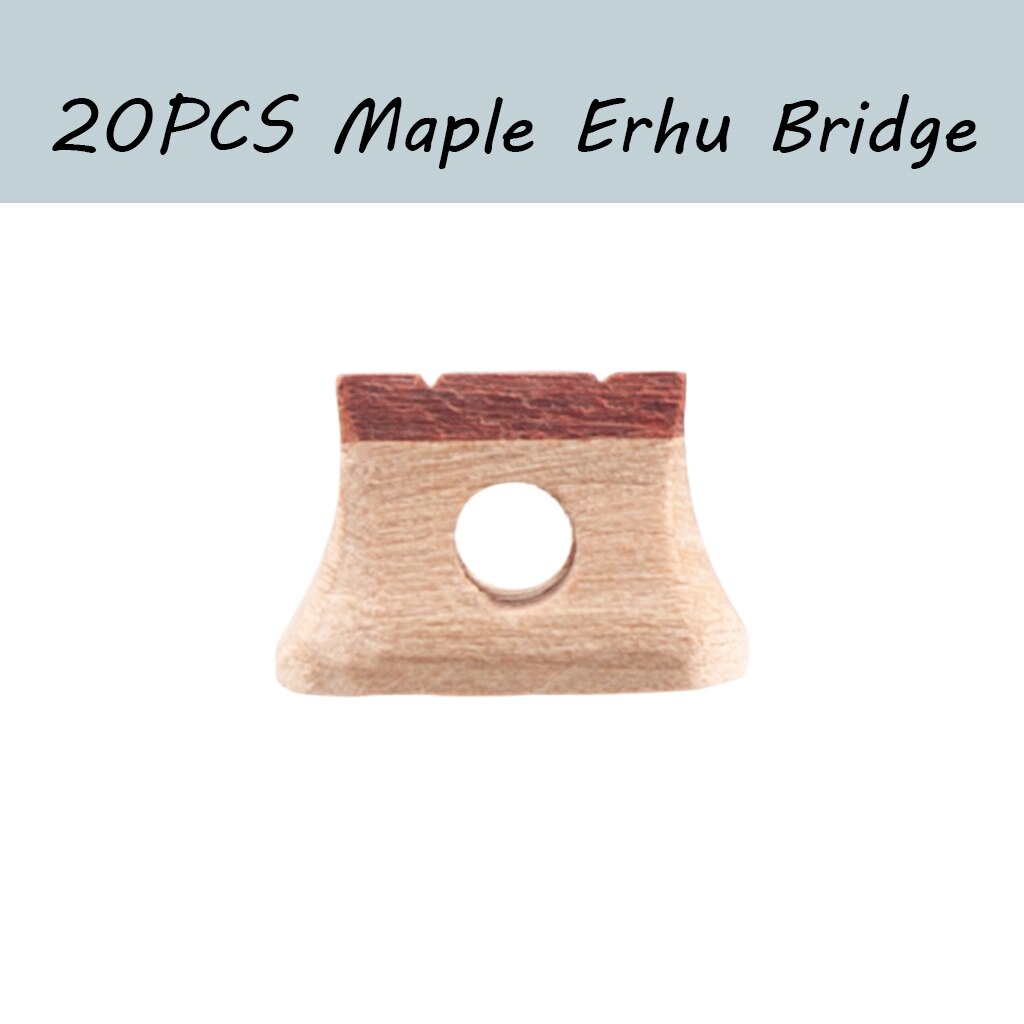 20 piezas de madera de arce, código Erhu chino, puente Mazi