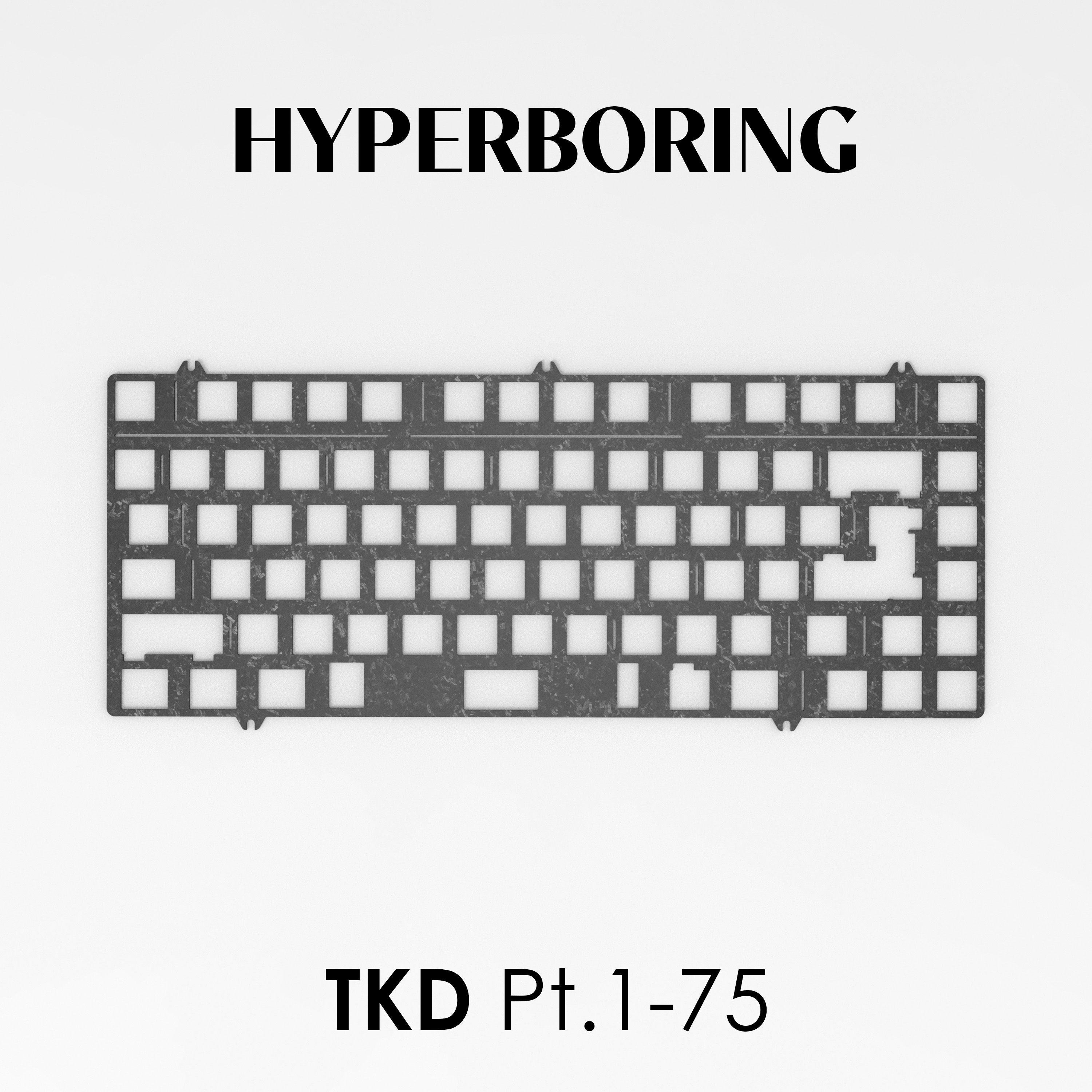 TKD Pt.1 75% Size layout keyboard plates PP PC FR4 Alu for pcb mount stabilizer and plate mount stabilizer