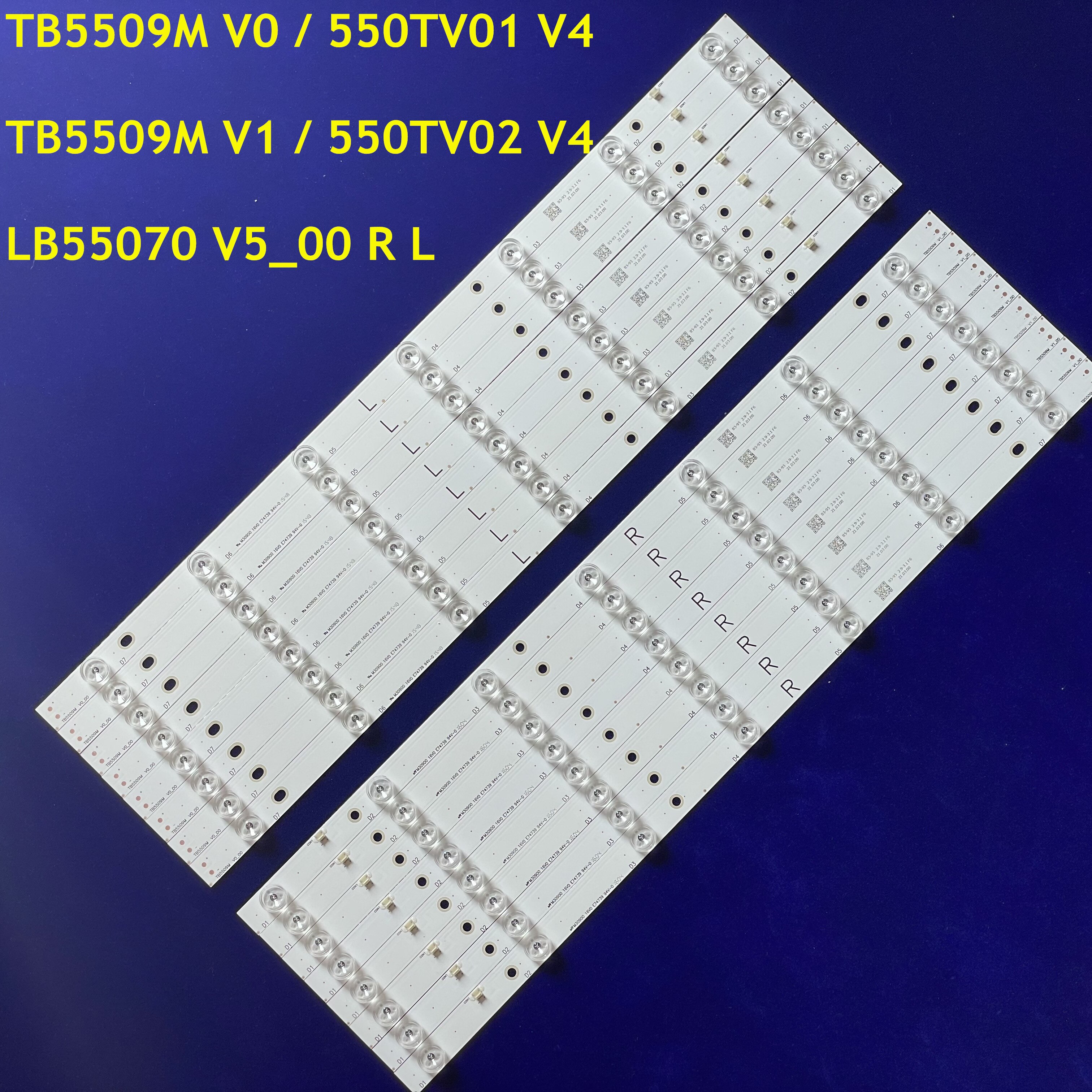 8 stk ( 4r+4l )  led baggrundsbelysning array 55 &quot;  tv 550 tv 01+550 tv 02 / tb5509m v0+tb5509m v1 lc550 eqy (sj)  (a5)  kompatible tx -55 ax 630