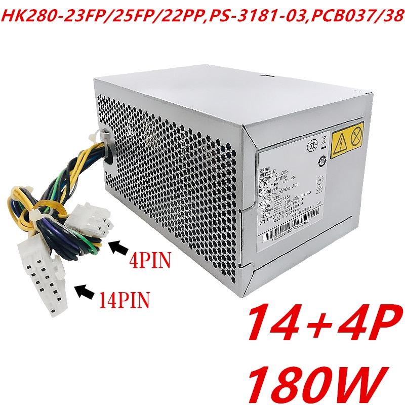 Nueva PSU para Lenovo Q77 A75 H5050 T530 M4500 4600 TS140 6800 180W fuente de alimentación HK280-23FP/25FP/22PP PS-3181-03 PS-3181-01 PCB037