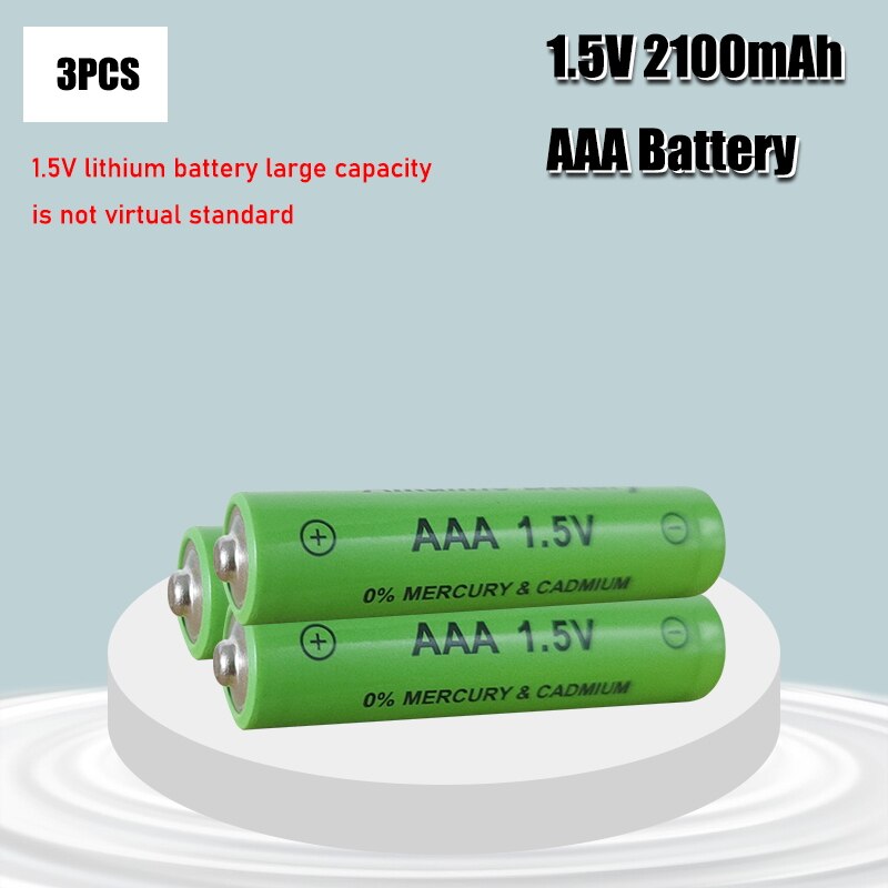 1-4PCS Brand AAA Battery 2100mah 1.5V Alkaline AAA rechargeable battery for Remote Control Toy light Batery: 3PCS