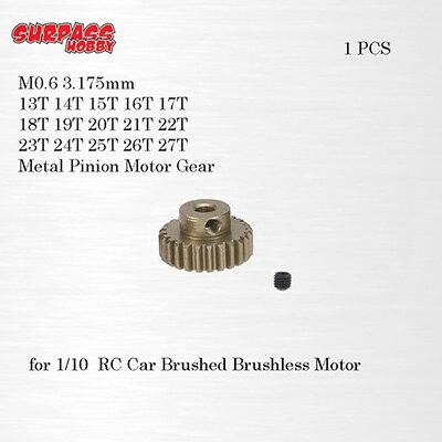 1pcs M0.6 3.175mm 13T 14T 15T 16T 17T 18T 19T 20T 21T 22T 23T 24T 25T 26T 27T Metal Pinion Motor Gear for RC 1/10 Car Motor: 27T