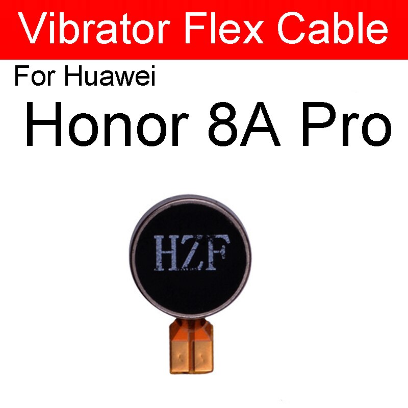 Trilmotor flexkabel voor huawei honor play 8a 7c 7a 7x 7s 6c 6x pro ru wereldwijde versie trilmotor vervangende onderdelen: Voor honor 8a pro
