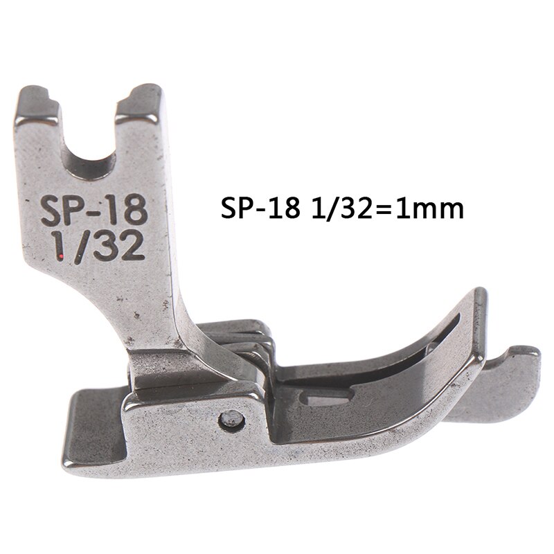 1PC 1/4 1/8 3/8 1/16 3/16 5/16 1/32 Metal Presser Foot SP-18 Industrial Sewing Machine Flat Car Moving Edge Single Needle Flat: 1mm