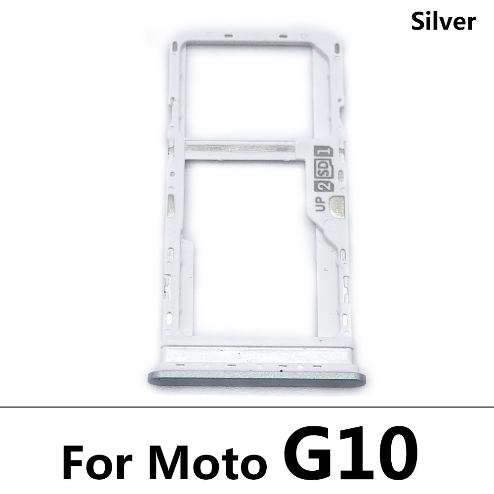 SiM Tray For Moto E6 Play E6S G10 One Action One Fusion Macro SIM Card Slot SD Card Tray Holder Adapter: G10 Silver