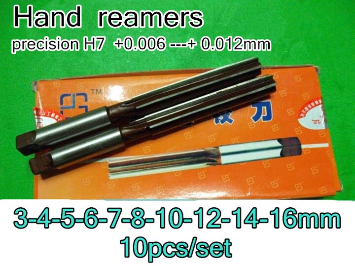 3mm 4mm 5mm 6mm 7mm 8mm 10mm 12mm 14mm 16mm 10 stks/set Hand ruimers Ruimen boor precisie H7 + 0.006 --- 0.012mm