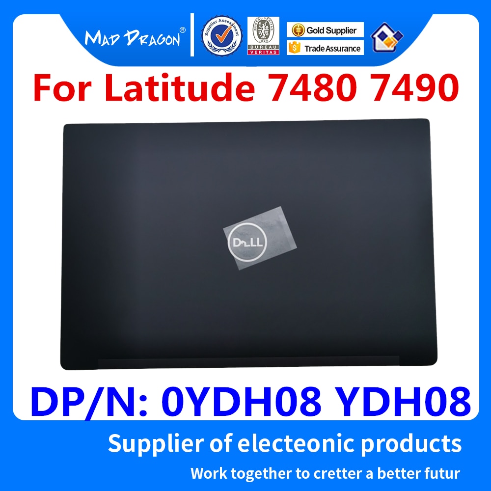 Laptop original LCD Rear Cover Top Shell Screen Lid For Dell Latitude 7490 7480 E7490 E7480 0YDH08 YDH08 AM265000403