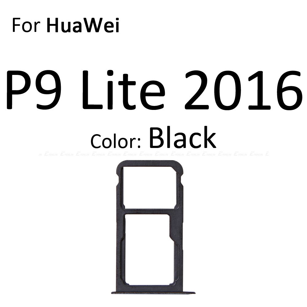 Sim Card Socket Slot Tray Reader Holder Connector Micro SD Adapter Container For For HuaWei P9 P8 Lite: For P9Lite2016 Black