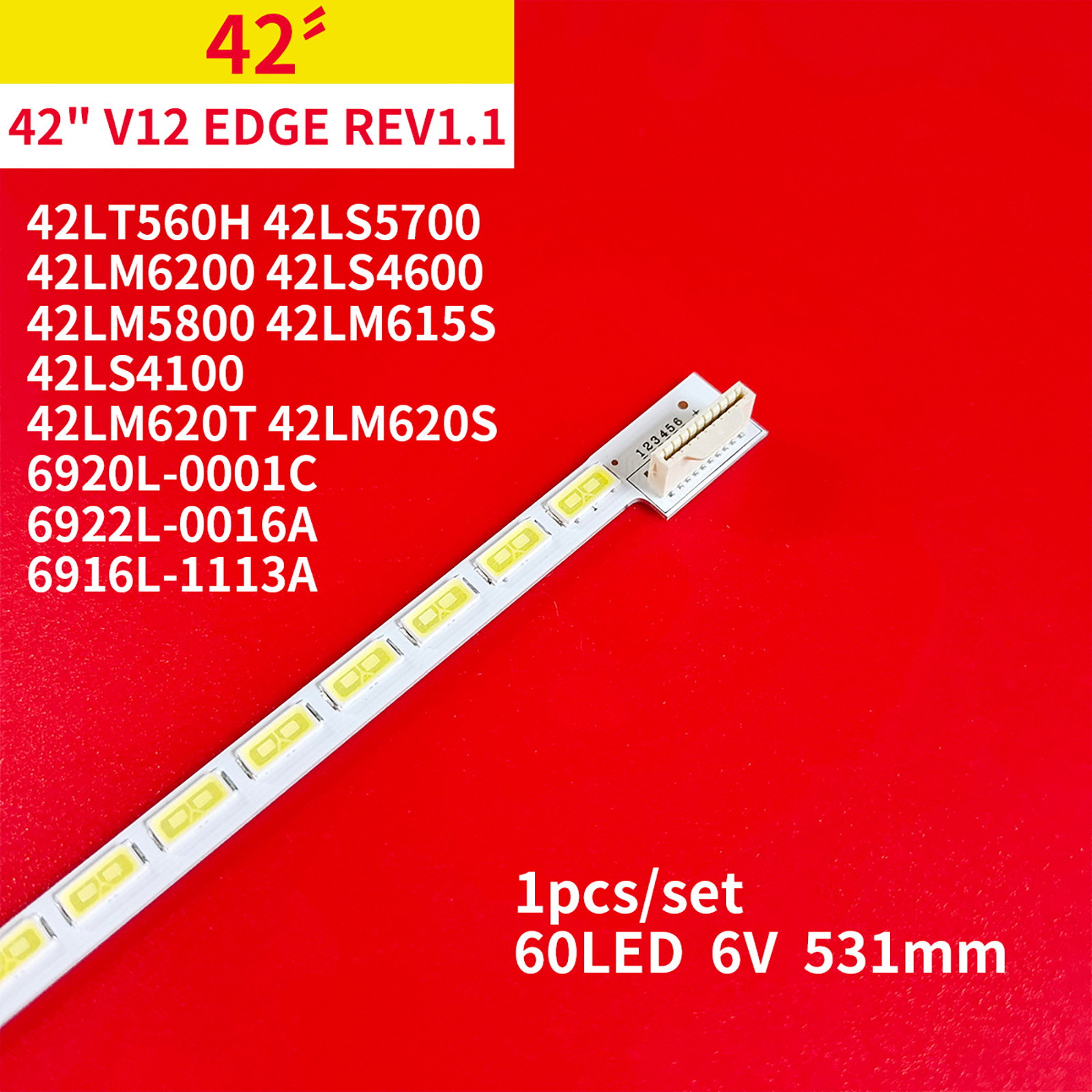 LED-strip 42 "V12 Edge REV1.1 6920L-0001C 6922L-0016A 6916L1113A 42LS4100 42LM620T 42LM6200 42LM620S 42LM615S