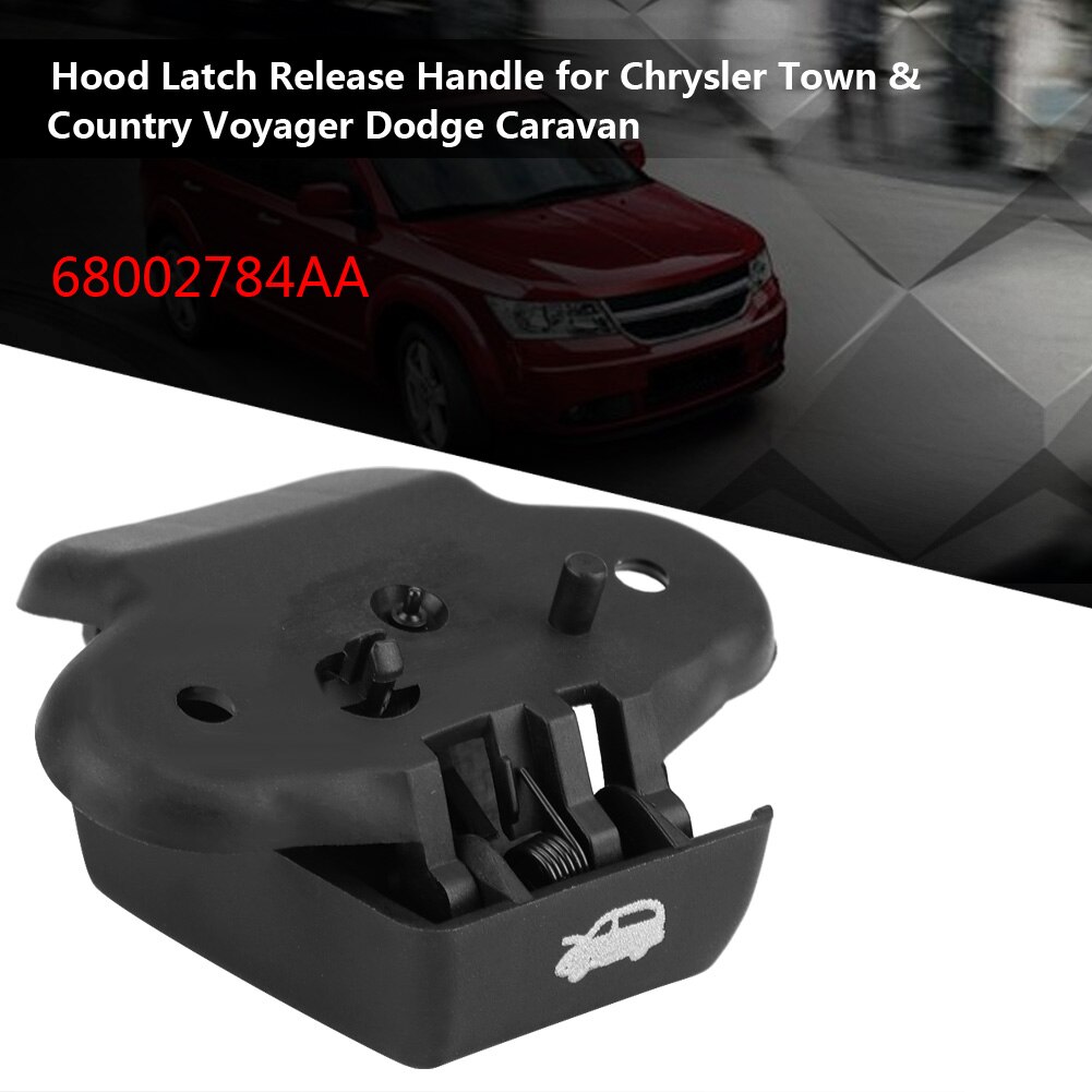 Hood Latch Release Handle for Chrysler Town Country Voyager Dodge Caravan 68002784AA