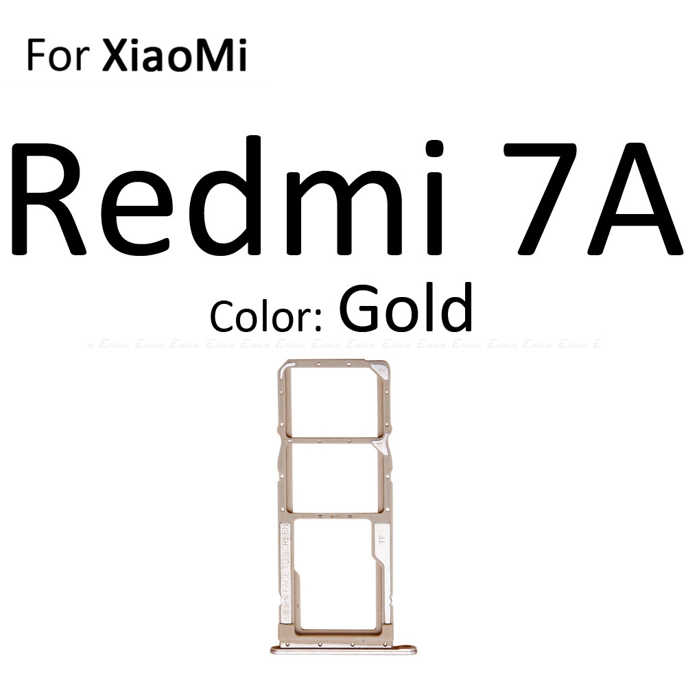 Carte Sim prise fente plateau lecteur support connecteur Micro SD adaptateur conteneur pour XiaoMi Redmi S2 7A 6A pièces de rechange: For Redmi 7A Gold