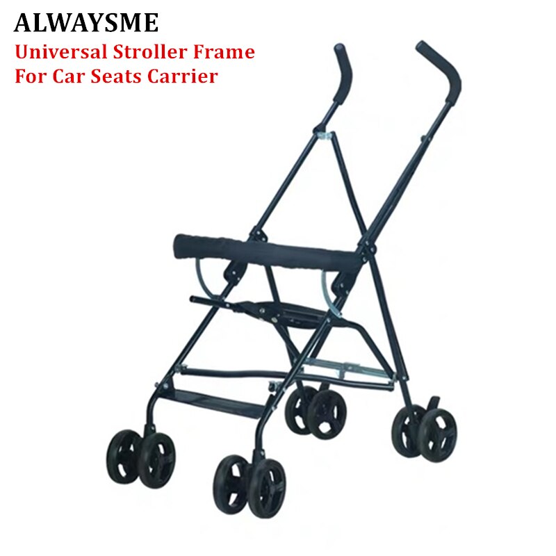 ALWAYSME Universal Travel System Stroller Frame For Car Seats Carrier,3C Number: 2016012201899894