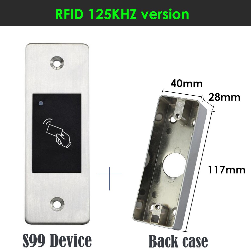 125KHZ Metal Access Control Waterproof Embedded RFID Reader Keyless Door Opener Fingerprint Access Control All-in Machine: S99 and case