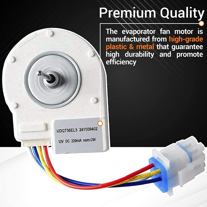 241509402 Evaporator Fan Motor Replacement Part Exact Fit for Frigidaire Electrolux Kenmore Frigidaire Refrigerators