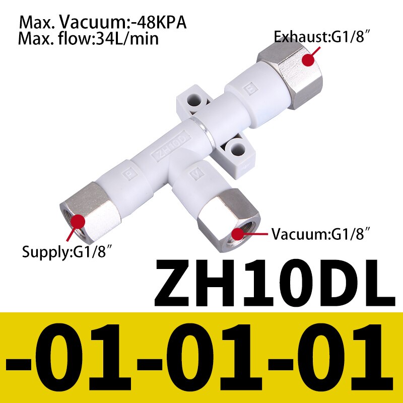 Pneumatic Vacuum Generator ZH05DS ZH05DL ZH07DS-06-06-06 ZH10DL ZH10DS-06-06 ZH13DS-08-10 ZH20D-12-16 01-01-01 Pressure Ejector: ZH10DL-01-01-01