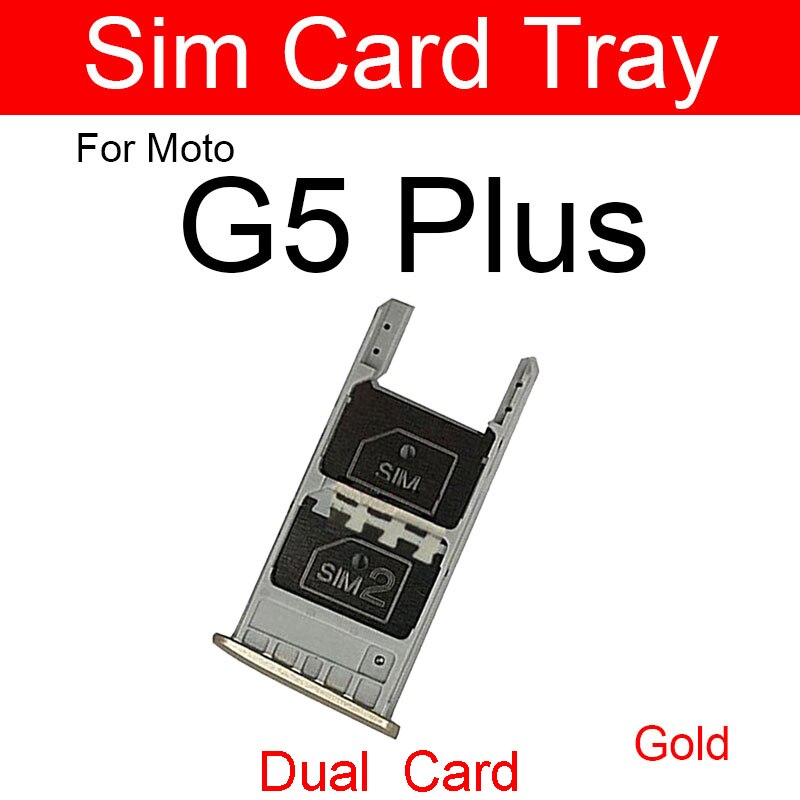 Sim Kaart Lade Houder Voor Motorola Moto G5 G Plus (5th Gen) XT1863 XT1684 XT1685 XT1687 Micro Reader Card Slot Onderdelen Reparatie: Dual gold