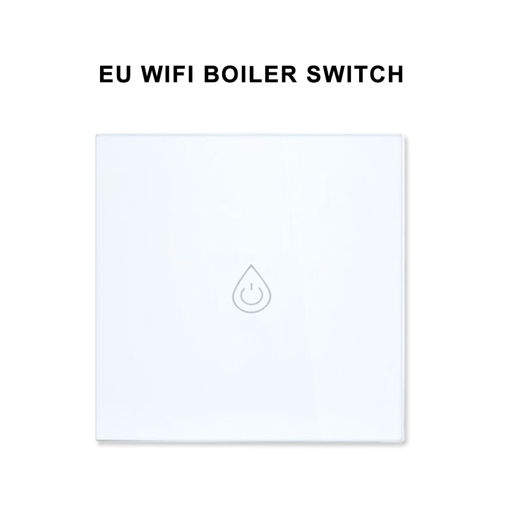 AVATTO Wifi Boiler Switch Smart Water Heater Switch Tuya Smart Life Timer Voice Control EU/US Touch Panel With alexa Google home: EU BOILER SWITCH