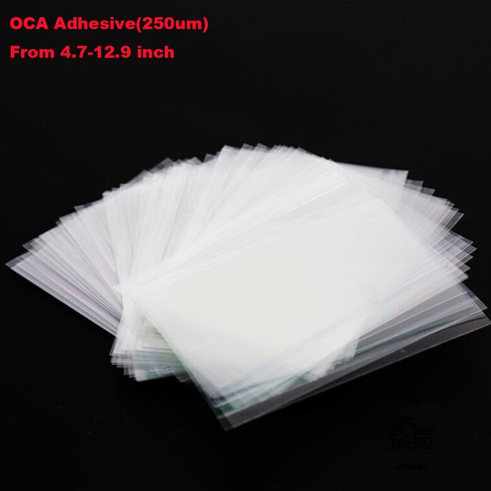 50PCS/Lot 250um OCA Glue for Phone 4 4.7 5 5.2 5.5 5.8 6 6.2 6.5 6.8 7 7.9 9.7 12.9 '' inch OCA Optical Clear Adhesive Glue