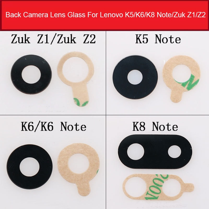 Couvercle d'objectif en verre de caméra arrière pour Lenovo K5 K6 K8 Note ZUK Z1 Z2 couvercle d'objectif de caméra arrière + réparation de remplacement d'autocollant adhésif