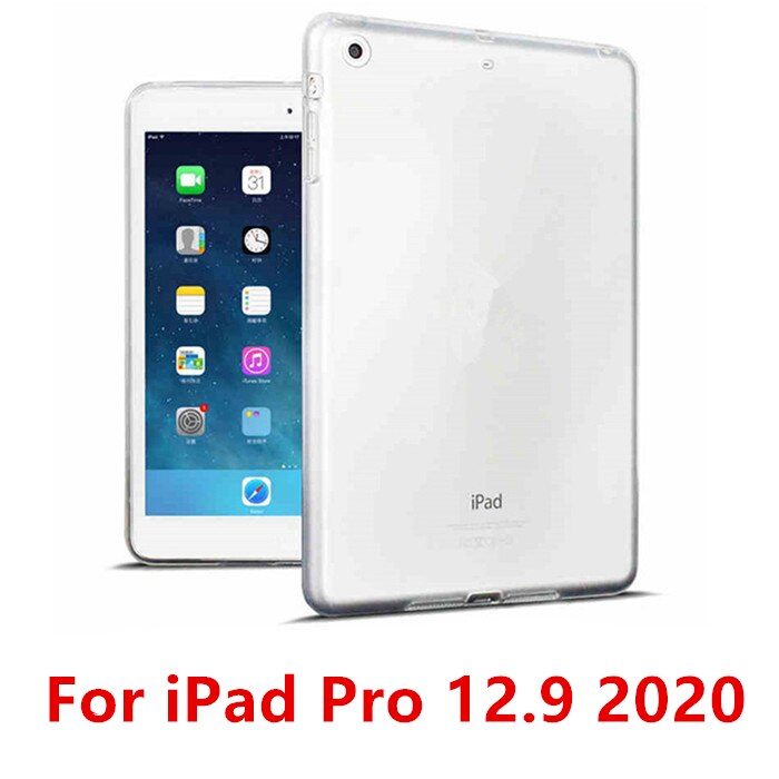 Na nowy iPad 2020 2019 10.2 Case TPU Silicon Transparent Slim Cover na iPad 2017 2018 Pro 10.5 Air 2 Air 1 Mini 2 3 4 Back Case: Pro 12.9 2020