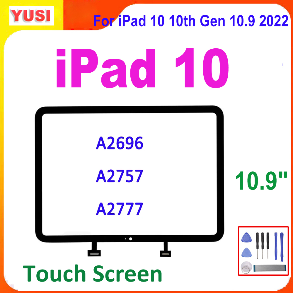 10.9" Touch Screen for For iPad 10 10.9 A2696 A2757 A2777 10th Gen Touch Screen Digitizer Glass Replacement Parts