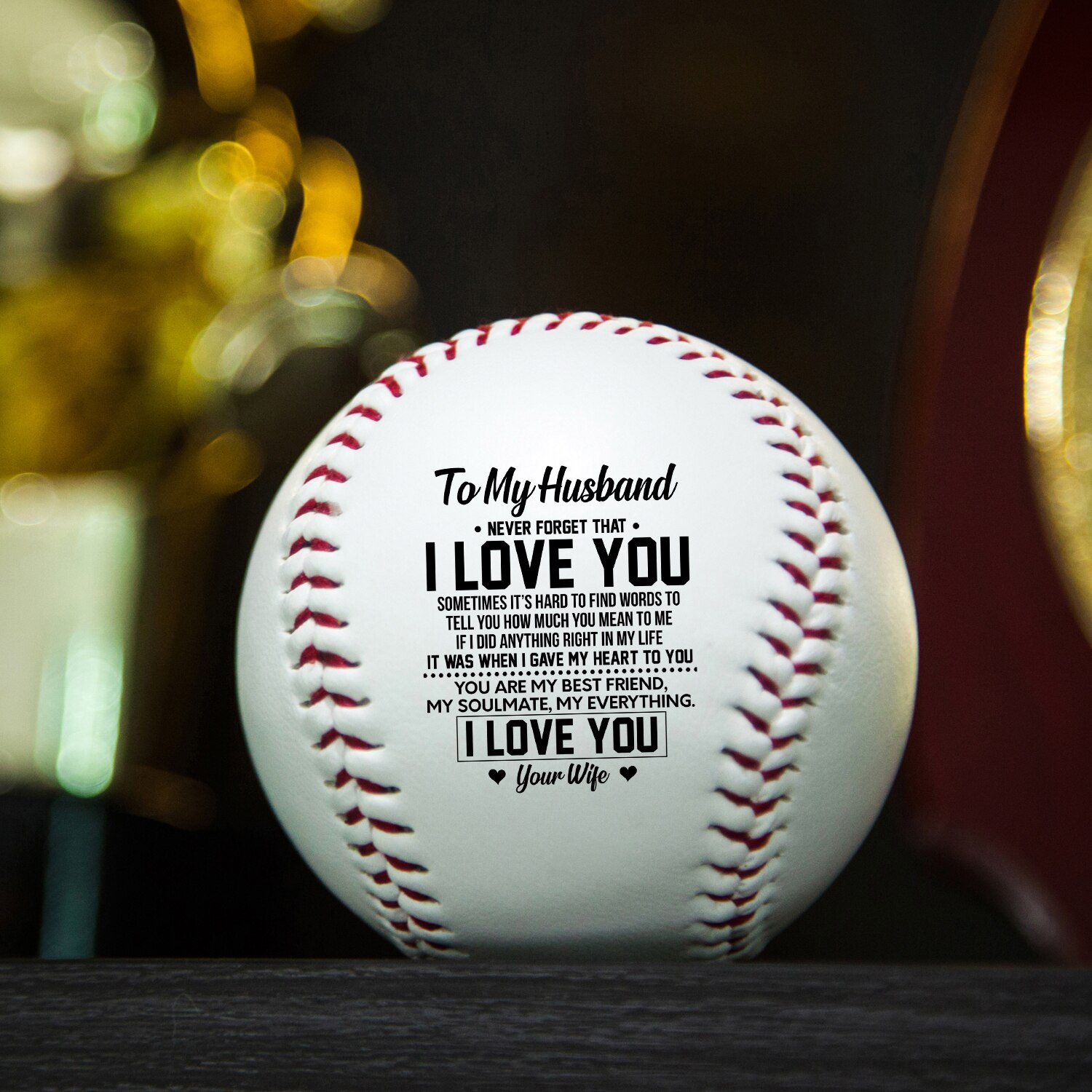 Om Mijn Man, Ik Wens Ik Kon Turn Back The Clock Baseball Bal: P049937