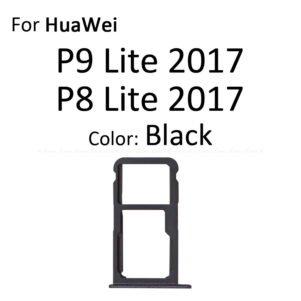 Sim Card Socket Slot Tray Reader Holder Connector Micro SD Adapter Container For For HuaWei P9 P8 Lite: For P9Lite2017 Black