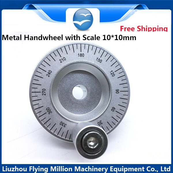 CNC Metall Handrad mit Skala 10*10mm Durchmesser 63mm anzug für rutsche tisch mit Dreh griff 100mm