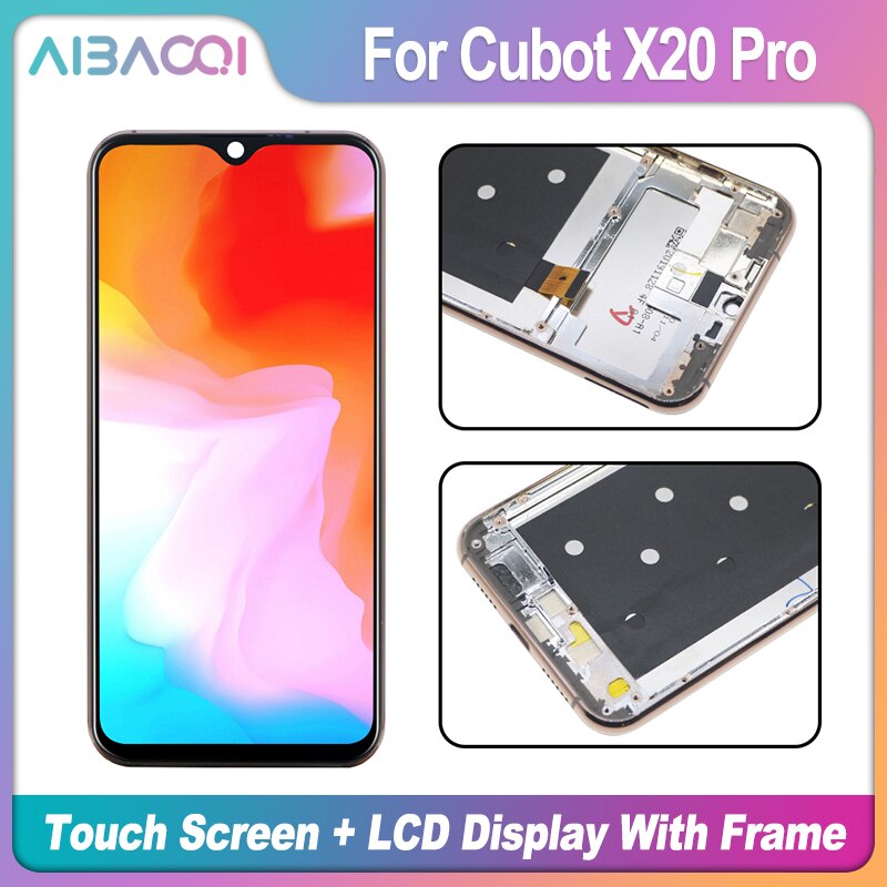 Originele 6.3 Inch Touch Screen 2340X1080 Lcd-scherm + Frame Assembly Vervanging Voor Cubot X20 Pro android 9.0 Telefoon