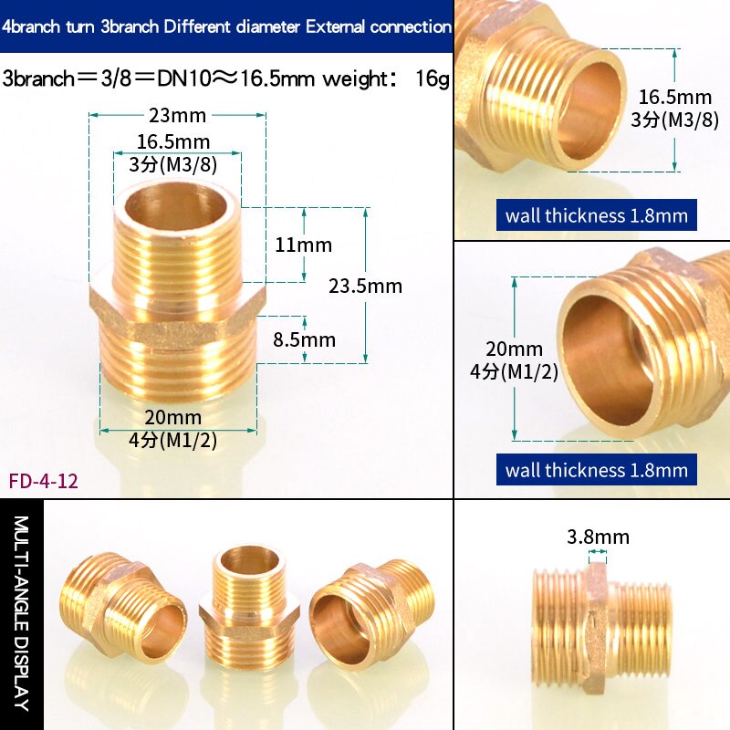 copper equal diameter double outer External thread 1/2 conversion 1/4’ Variable diameter 3/8’ turns 1/8’ joint 1 inch change 4/3: 3 turn 4 points