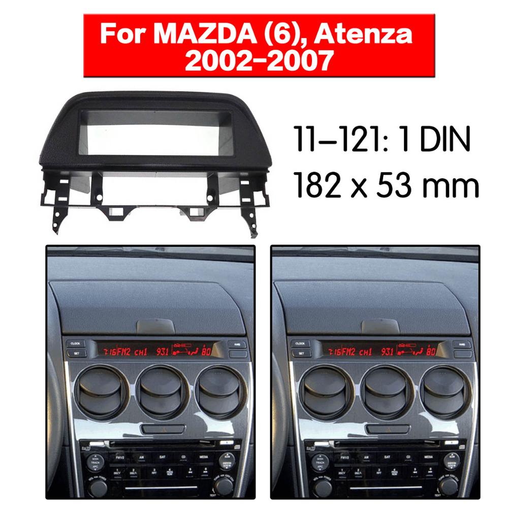 Stereo panel plate bilradio fascia surround for mazda  (6)  atenza 2002 2003 2004 2005 2006 2007 dvd monteringsramme dashbordsett
